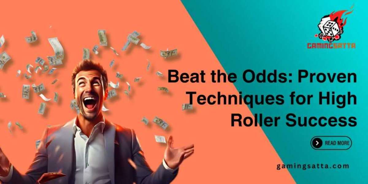 Beat the Odds: Proven Techniques for High Roller Success