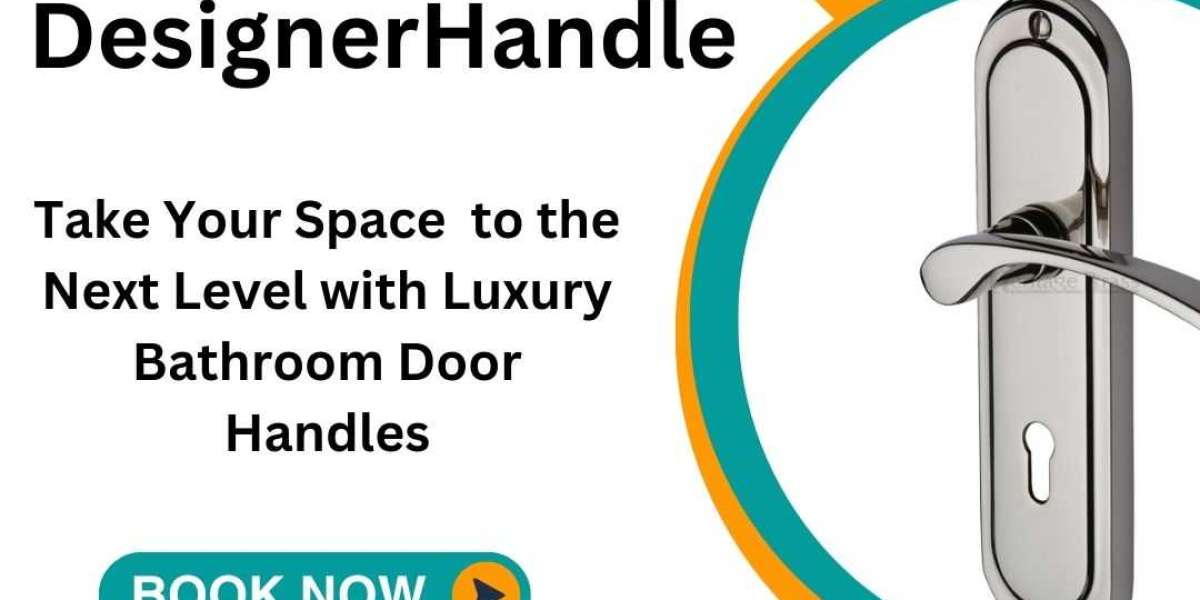 DesignerHandle: Take Your Space to the Next Level with Luxury Bathroom Door Handles